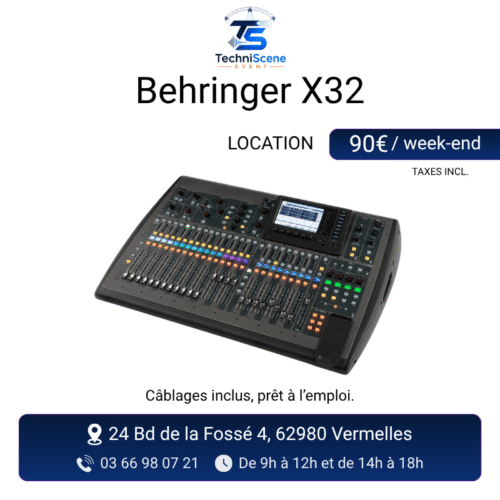 location console Behringer X32 événement